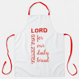 THANK YOU LORD Our Daily Bread Christian RED Apron