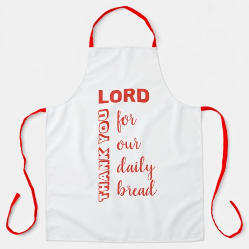 THANK YOU LORD  Our Daily Bread  Christian RED Apron
