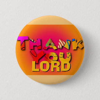 Thank You LORD Round Button