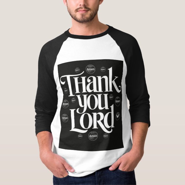 Thank You Lord T-Shirt - Inspirational T-shirt  (Front)