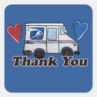 Thank You Mail Carriers Postal Workers             Square Sticker