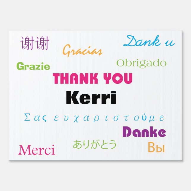 Thank You Many Languages Colorful Personalize Sign (Front)