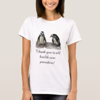 Thank You Medical Health Care Providers Shirt