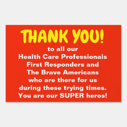 Thank you Medical Professional  1st Responders Sign