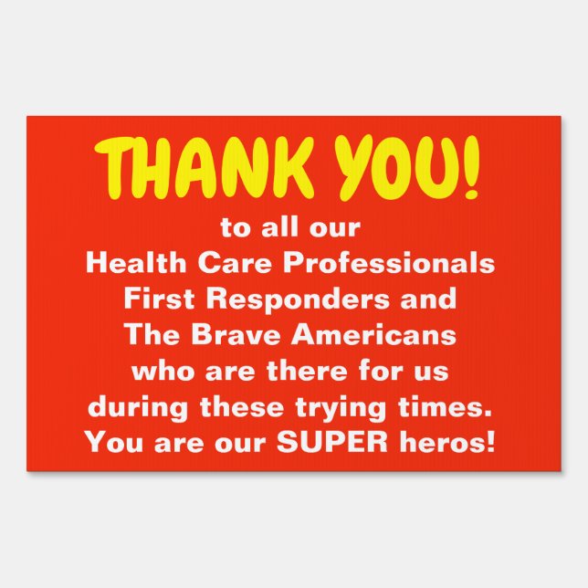Thank you Medical Professional & 1st Responders Sign (Back)