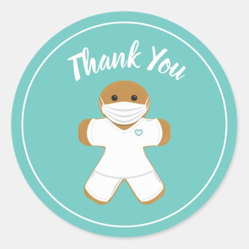 Thank You Medical White Scrubs Gingerbread Man Classic Round Sticker