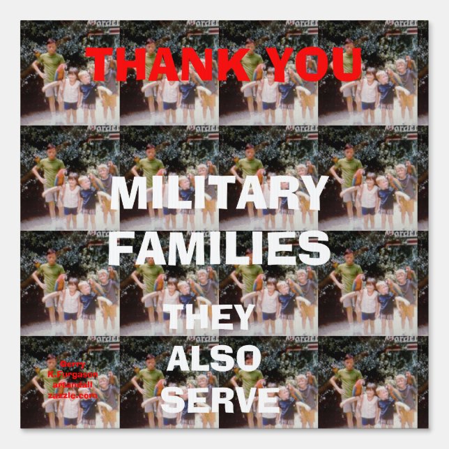 THANK YOU MILITARY FAMILIES YARD SIGN (Front)