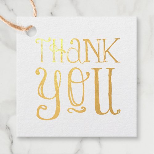 THANK YOU modern fun hand lettered typography Foil Favor Tags