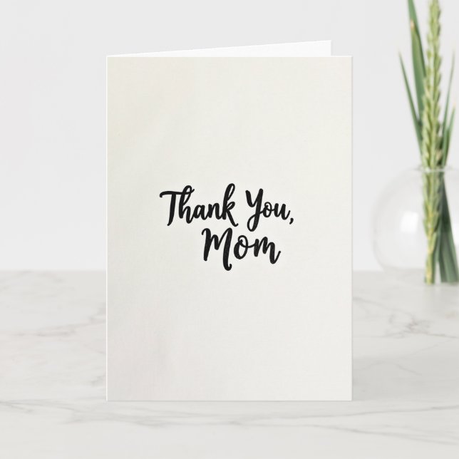 Thank You Mom Calligraphy Card (Front)