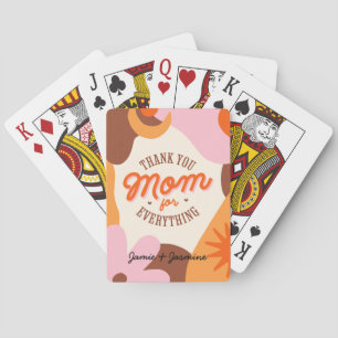 "Thank you mom for everything" Poker Cards