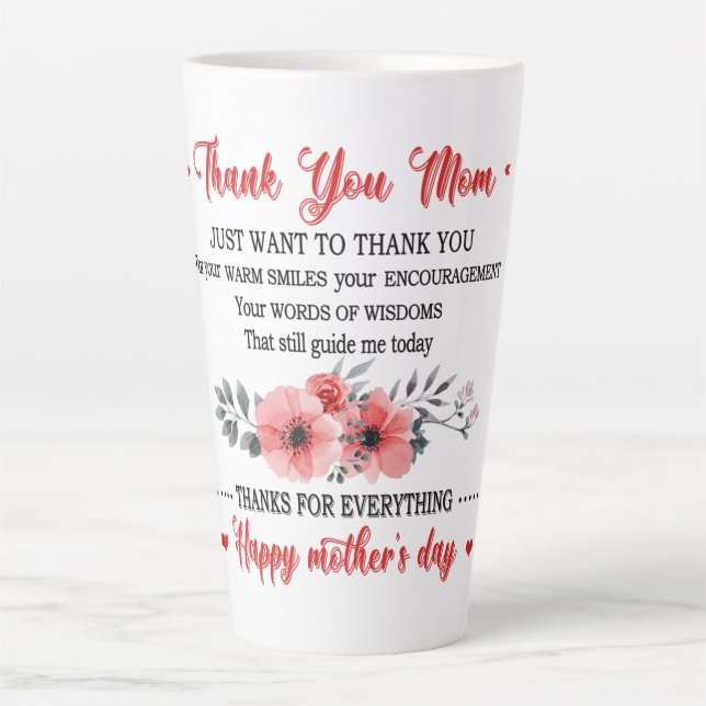 Thank You Mom Happy Mother's Day Latte Mug (Front)