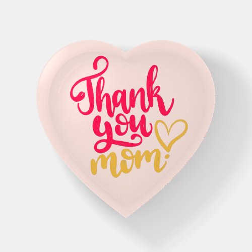 Thank You Mom Heart pink Paperweight