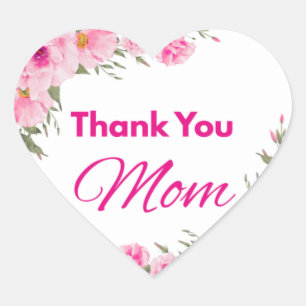 Thank You Mom Heart Sticker Mother Appreciation