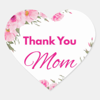 Thank You Mom Heart Sticker Mother Appreciation