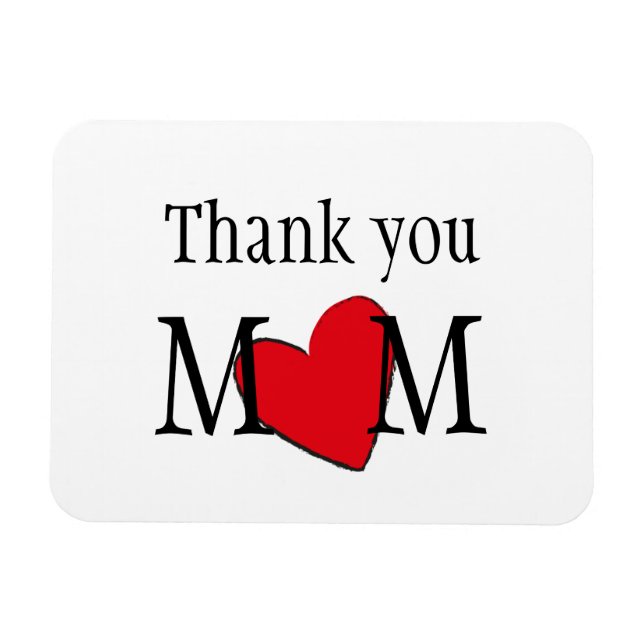 Thank You Mom Personalized  Magnet (Horizontal)