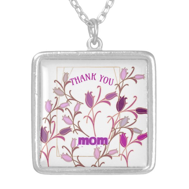 THANK YOU MOM SILVER PLATED NECKLACE (Front)