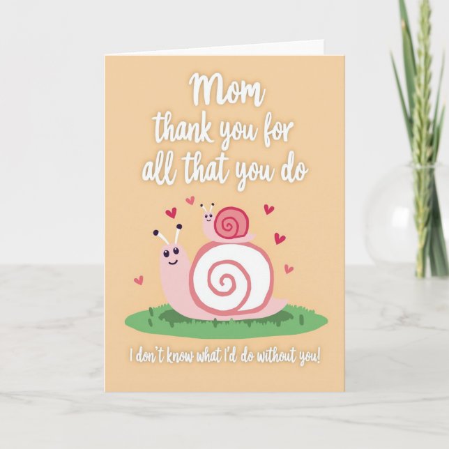 Thank You Mom Snail Art Card (Front)