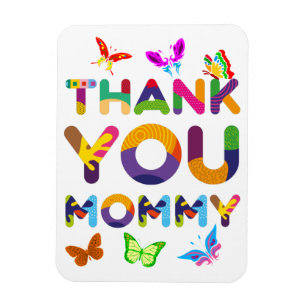 Thank You Mommy Colorful Magnet