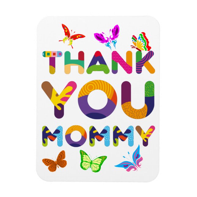 Thank You Mommy Colorful Magnet (Vertical)