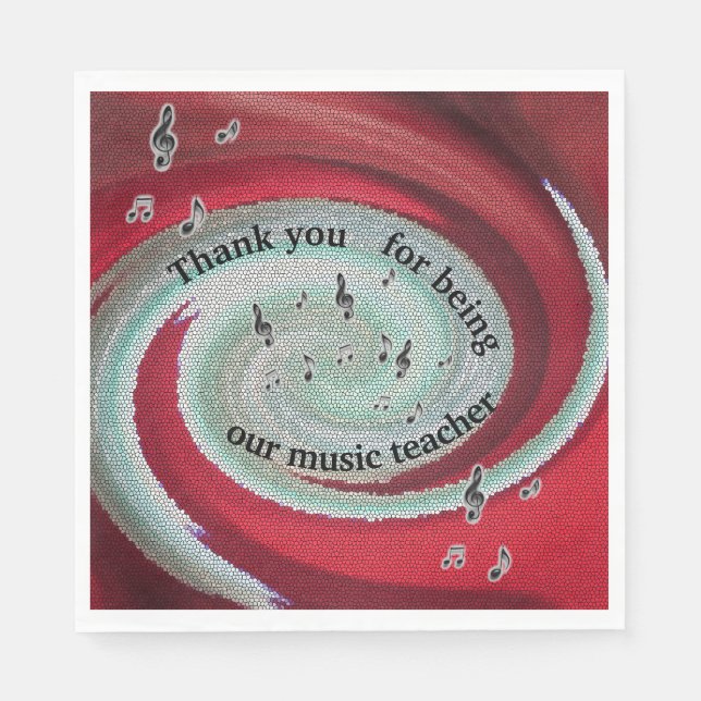 Thank You Music Teacher End Year Meal Retirement Napkins (Front)
