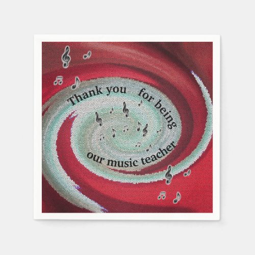 Thank You Music Teacher End Year Meal Retirement Napkins