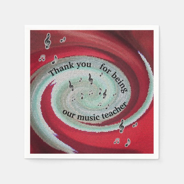 Thank You Music Teacher End Year Meal Retirement Napkins (Front)