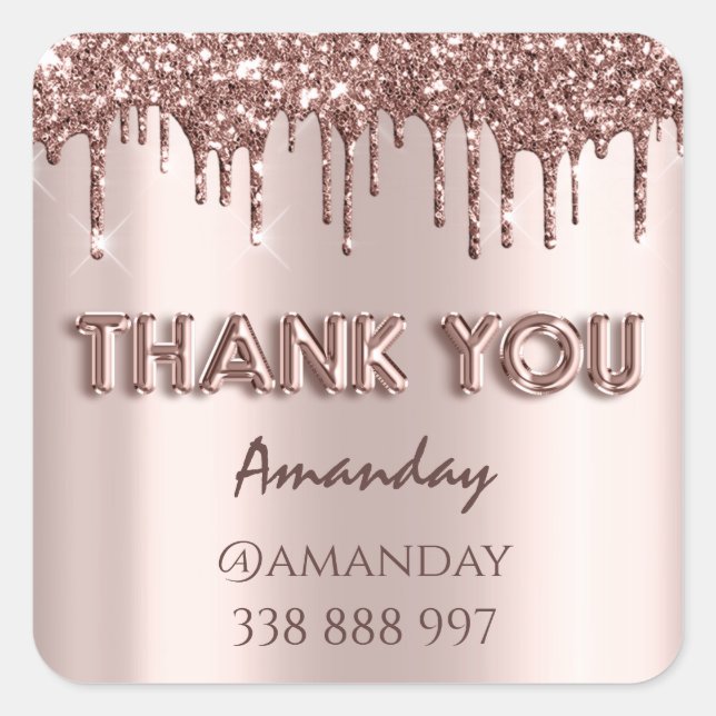 thank you Name adresss Glitter Drips Rose Square Sticker (Front)