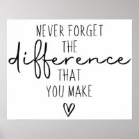 Thank You Never Forget The Difference You Make