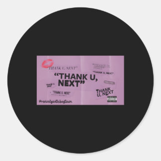 Thank You Next Classic Round Sticker