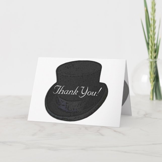 Thank You Note or Greetings Top Hat Card (Front)