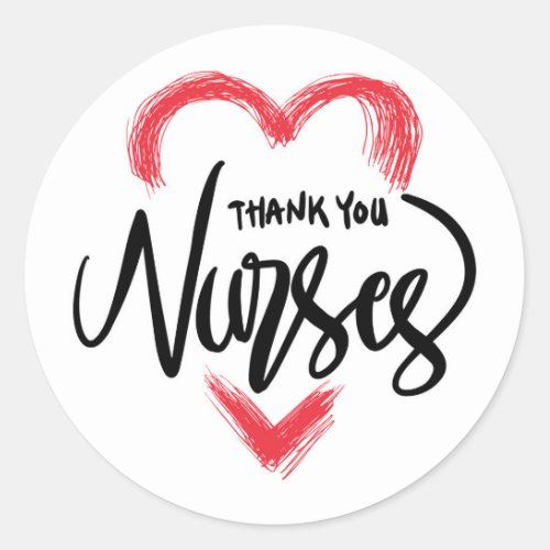 Thank You Nurses Appreciation Magnet Classic Round Sticker