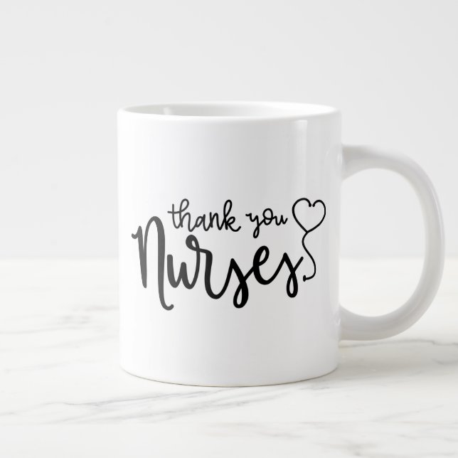 Thank You Nurses | Fancy Script Giant Coffee Mug (Right)