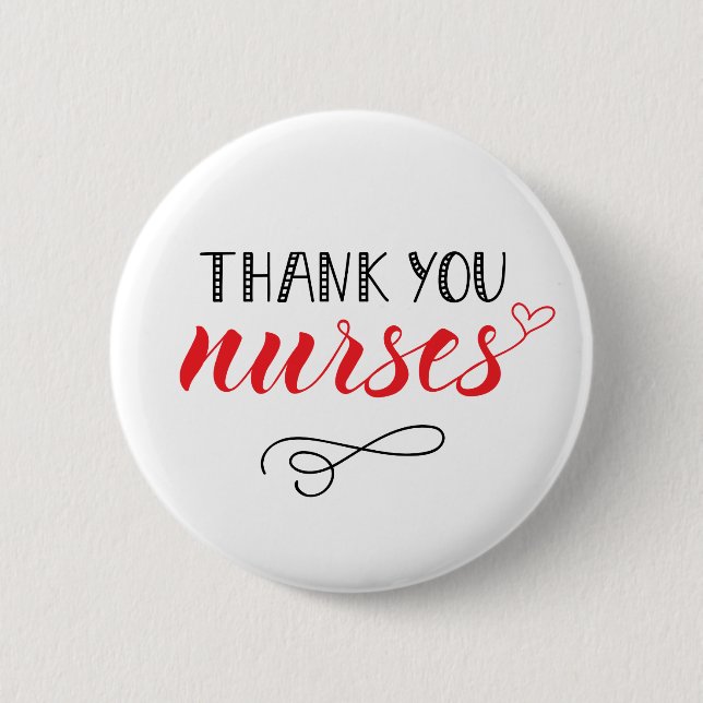 Thank You Nurses | Fun Font Button (Front)