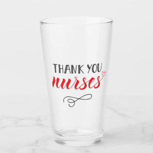 Thank You Nurses Fun Font Glass