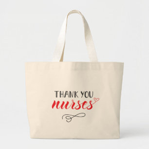 Thank You Nurses   Fun Font Large Tote Bag