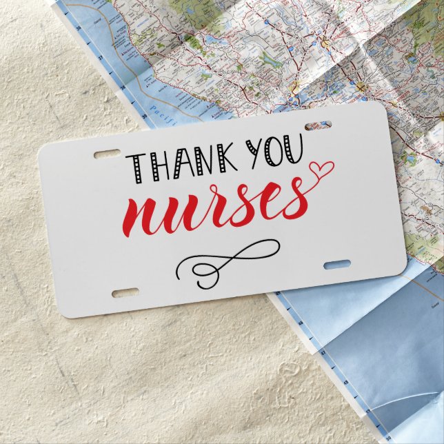 Thank You Nurses | Fun Font License Plate (In Situ)