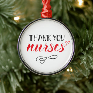 Thank You Nurses   Fun Font Metal Ornament