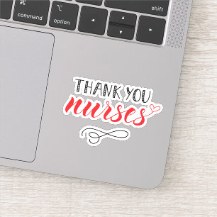Thank You Nurses   Fun Font Sticker