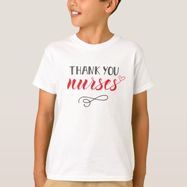 Thank You Nurses | Fun Font T-Shirt (Front)