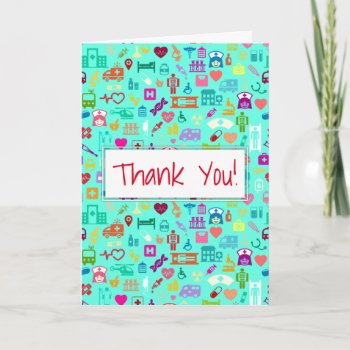 Thank You Nurses Healthcare - Greeting Card by creativetaylor at Zazzle