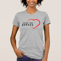 Thank You Nurses | Heart Red T-Shirt