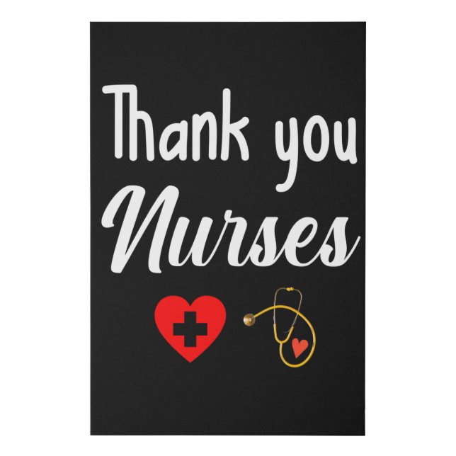 Thank You Nurses. Nurse appreciation present Faux Canvas Print (Front)