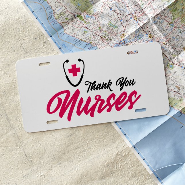 Thank You Nurses | Pink License Plate (In Situ)
