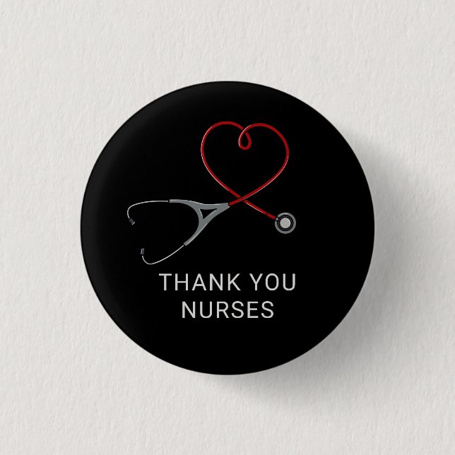 Thank You Nurses Red Love Heart Stethoscope  Button (Front)