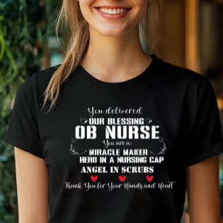 Thank you OB Nurse for Delivering our Miracle Tri-Blend Shirt