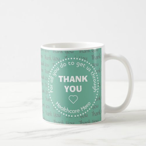 THANK YOU Personalized Healthcare Hero Mug