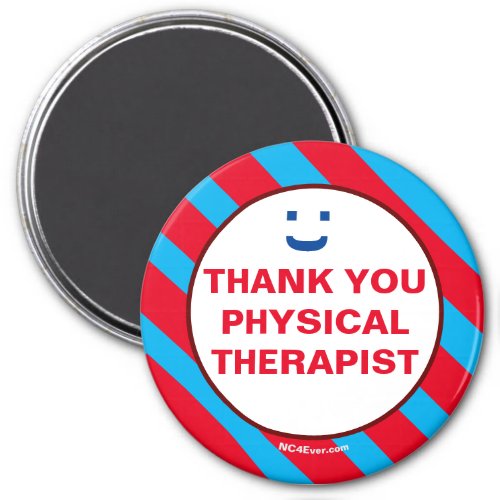 THANK YOU PHYSICAL THERAPIST Smile Magnet