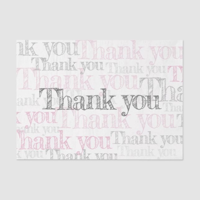 Thank you, pink, white and gray tissue paper (Front)