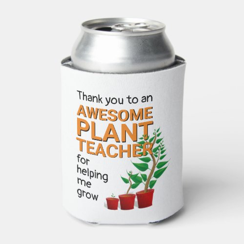 Thank You Plant Teacher Monogram Can Cooler