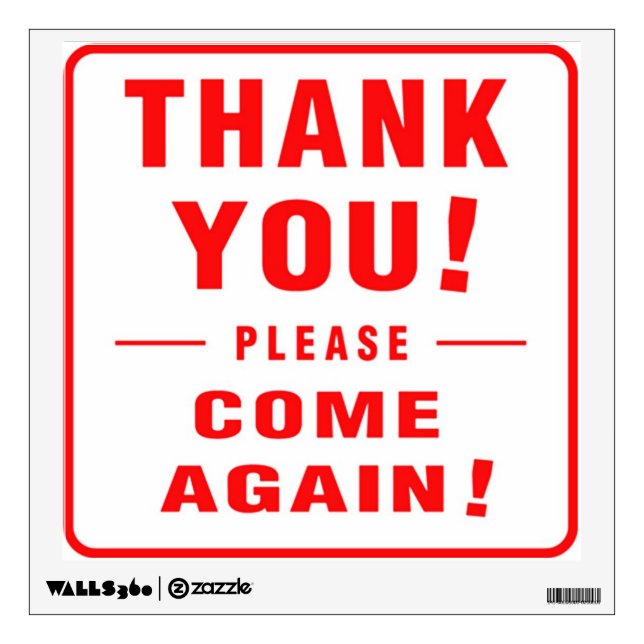 Thank You Please Come Again Wall Sticker (Front)